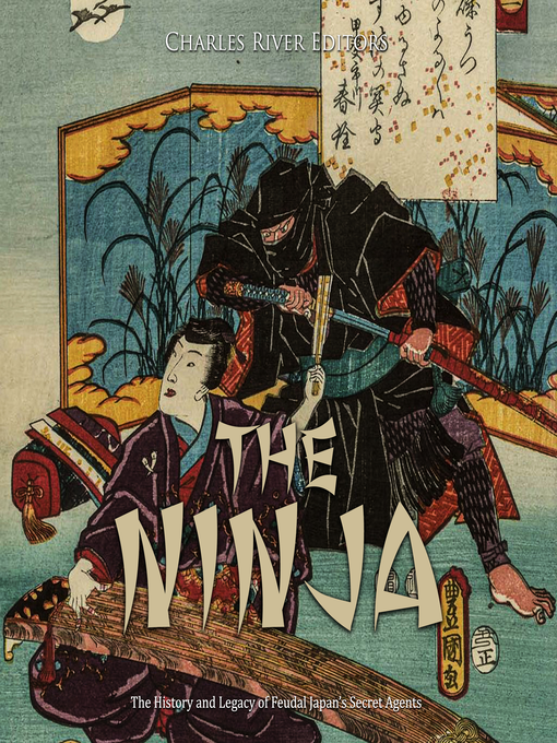 Title details for The Ninja by Charles River Editors - Wait list